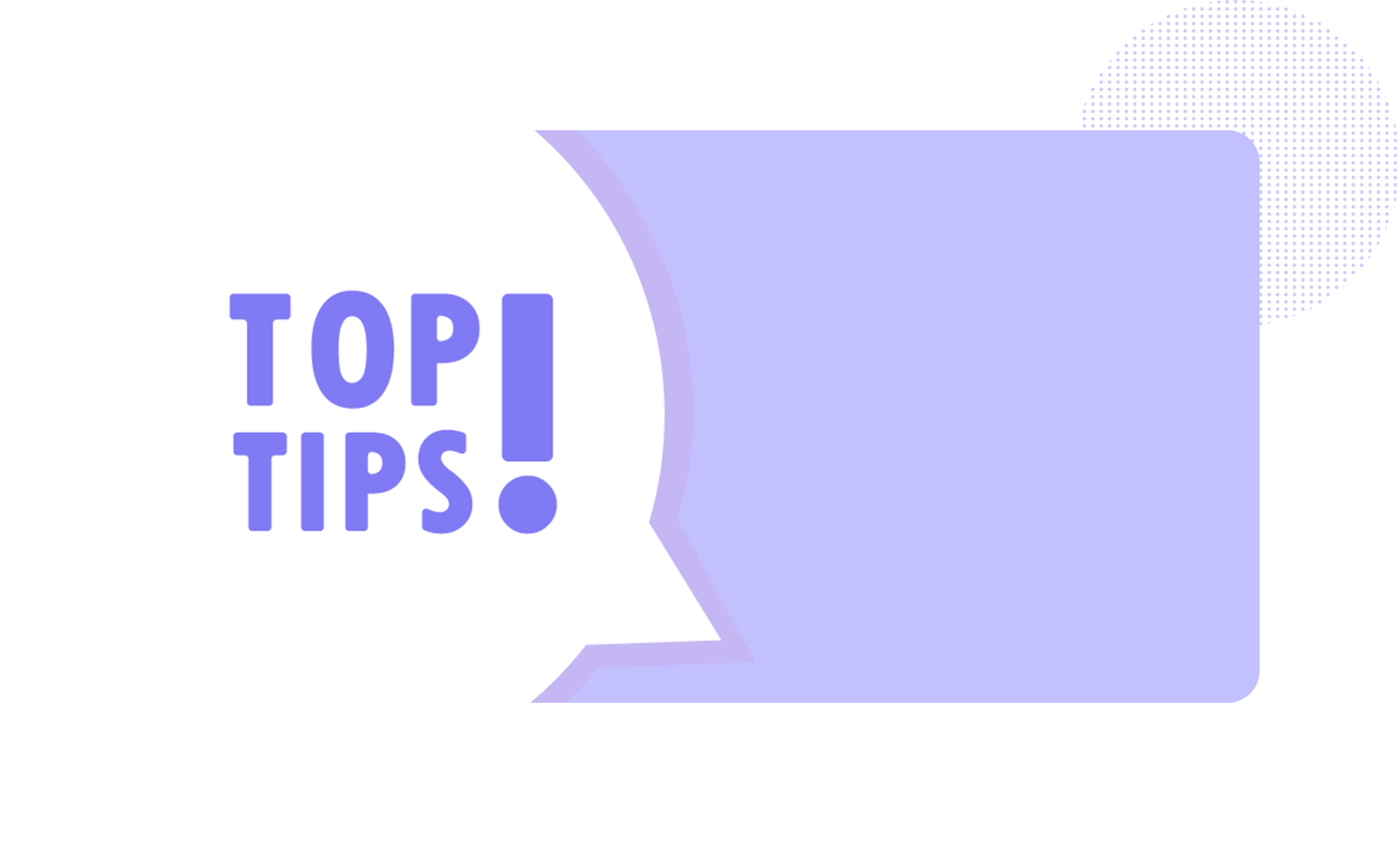 and image showing words Top Tips!